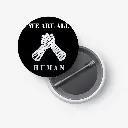We Are All Human Button Hände zsm. Black.webp