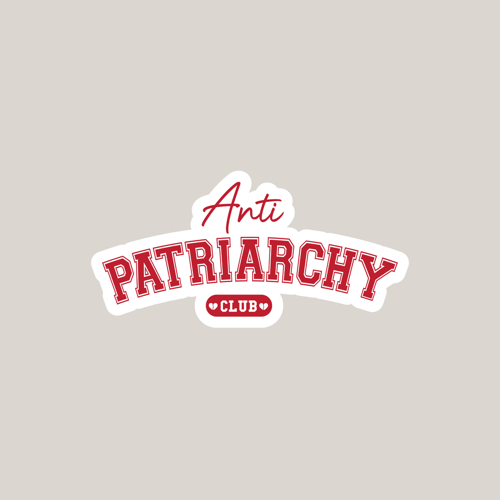 Anti Patriarchy Club (Vinyl matt)