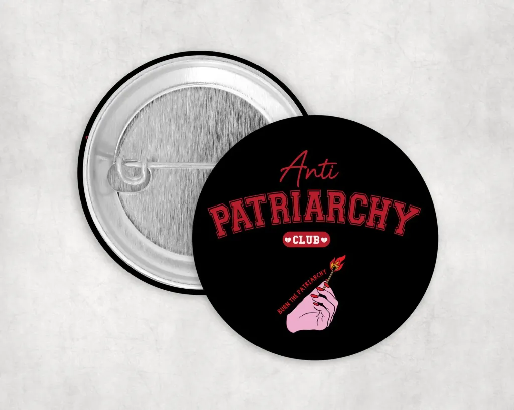 Anti Patriarchy Club Feminismus (25mm)