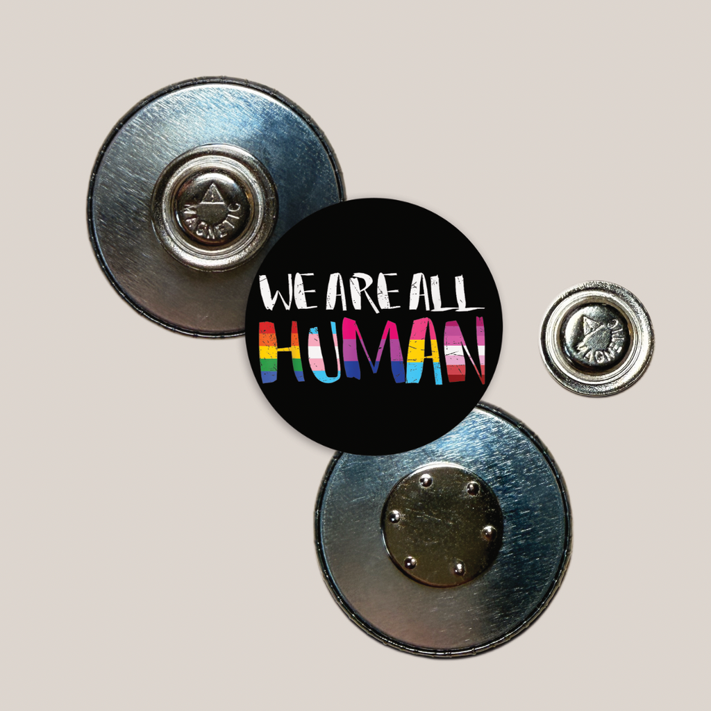 We Are All Human - LGBTQ+ Pride (25mm)