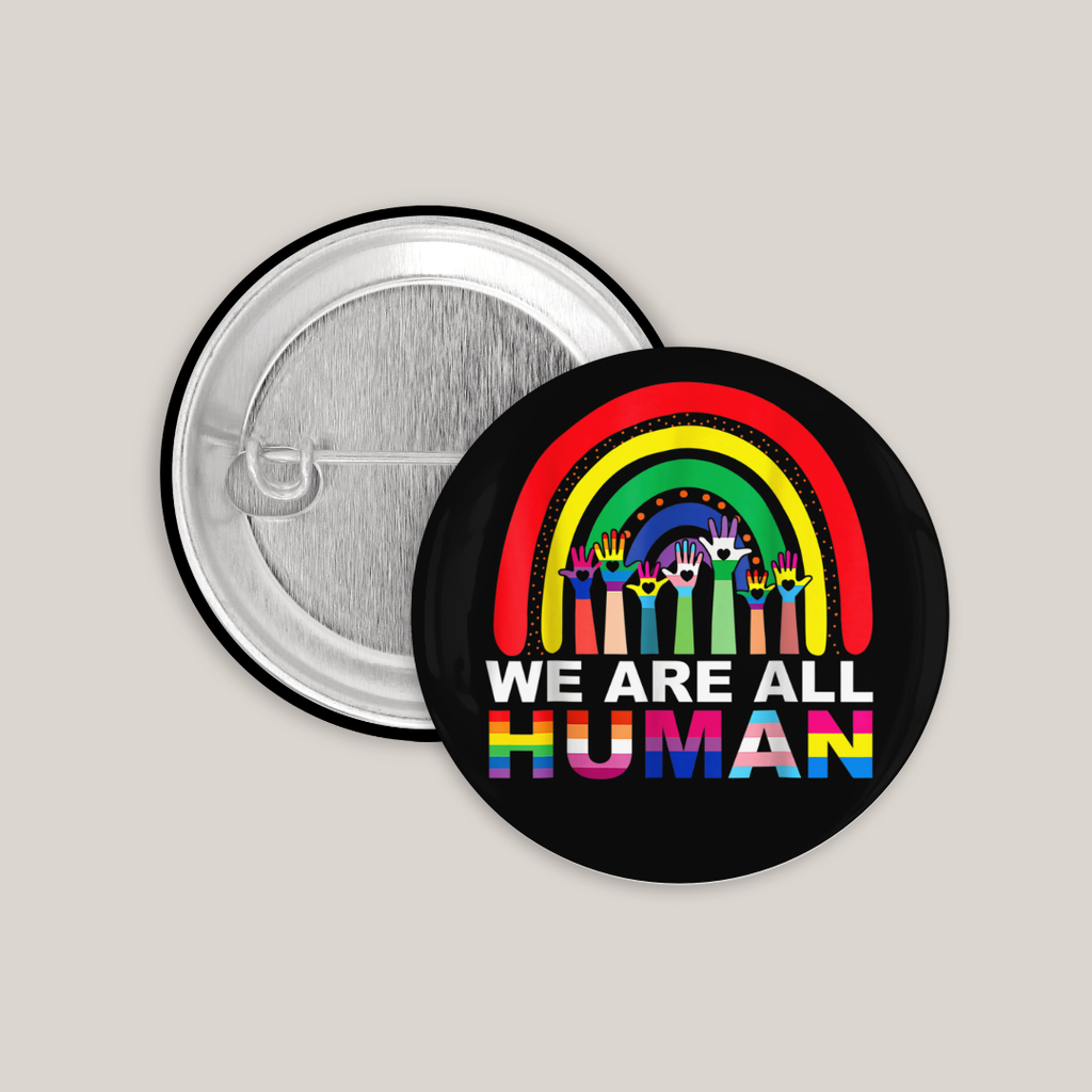 We Are All Human Regenbogen (25mm)