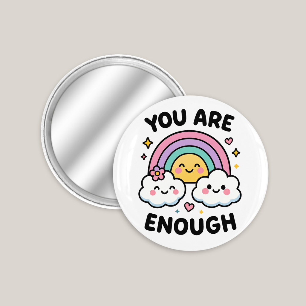 You Are Enough
